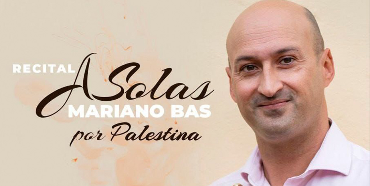 portada-recital-a-solas-mariano-bas-por-palestina-2025-los-alcazares-murcia-www.restauranteslosalcazares.com