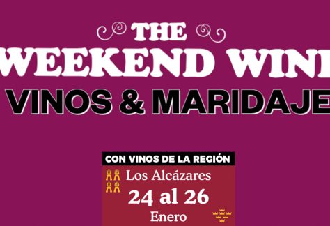 portada-the-weekend-wine-2026-los-alcazares-murcia-www.restauranteslosalcazares.com